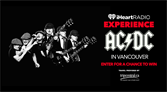 iHEART RADIO EXPERIENCE: AC/DC IN VANCOUVER